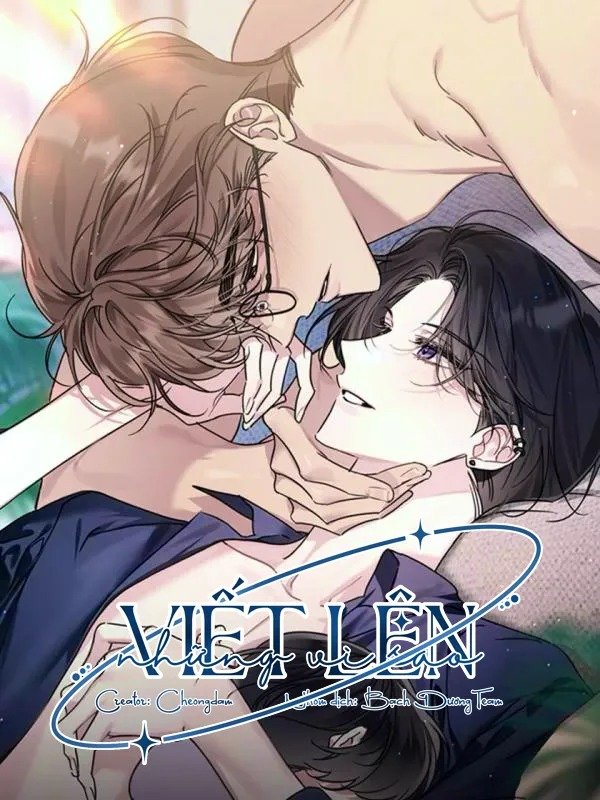 viet-len-nhung-vi-sao-1749220701