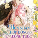 Hôn Nhân Hợp Đồng Với Công Tước Đoản Mệnh.