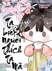 ta-biet-nguoi-thich-ta-ma