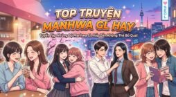 Top truyện Manhwa GL đỉnh cao cực ngọt ngào khiến hội mọt truyện mê mẩn